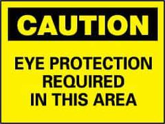 NMC - "Caution - Eye Protection Required in This Area", 7" Long x 10" Wide, Rigid Plastic Safety Sign - Rectangle, 0.05" Thick, Use for Accident Prevention - Apex Tool & Supply