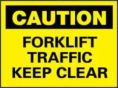 NMC - "Caution - Forklift Traffic - Keep Clear", 7" Long x 10" Wide, Pressure-Sensitive Vinyl Safety Sign - Rectangle, 0.004" Thick, Use for Accident Prevention - Apex Tool & Supply