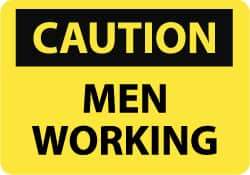 NMC - "Caution - Men Working", 10" Long x 14" Wide, Pressure-Sensitive Vinyl Safety Sign - Rectangle, 0.004" Thick, Use for Accident Prevention - Apex Tool & Supply