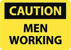 NMC - "Caution - Men Working", 10" Long x 14" Wide, Pressure-Sensitive Vinyl Safety Sign - Rectangle, 0.004" Thick, Use for Accident Prevention - Apex Tool & Supply