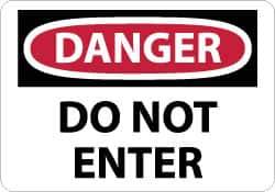 NMC - "Danger - Do Not Enter", 7" Long x 10" Wide, Rigid Plastic Safety Sign - Rectangle, 0.05" Thick, Use for Security & Admittance - Apex Tool & Supply