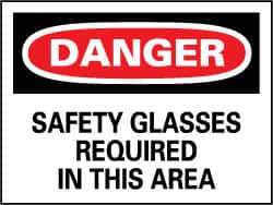 NMC - "Danger - Safety Glasses Required in This Area", 7" Long x 10" Wide, Rigid Plastic Safety Sign - Rectangle, 0.05" Thick, Use for Accident Prevention - Apex Tool & Supply