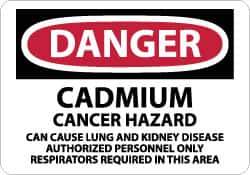 NMC - "Danger - Cadmium Cancer Hazard - Can Cause Lung and Kidney Disease - Authorized Personnel Only - Respirators Required...", 10" Long x 14" Wide, Pressure-Sensitive Vinyl Safety Sign - Rectangle, 0.004" Thick, Use for Security & Admittance - Apex Tool & Supply