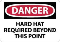 NMC - "Danger - Hard Hat Required Beyond This Point", 10" Long x 14" Wide, Aluminum Safety Sign - Rectangle, 0.04" Thick, Use for Accident Prevention - Apex Tool & Supply