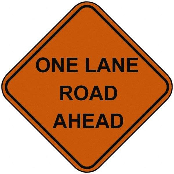 PRO-SAFE - "One Lane Road Ahead", 48" Wide x 48" High, Nylon Construction Roadway Signs - Orange, Square, Sign Stand Mount - Apex Tool & Supply