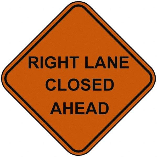 PRO-SAFE - "Right Lane Closed Ahead", 48" Wide x 48" High, Nylon Construction Roadway Signs - Orange, Square, Sign Stand Mount - Apex Tool & Supply