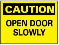 NMC - Caution - Open Door Slowly, Rigid Plastic Fire and Exit Sign - 14" Wide x 10" High - Apex Tool & Supply