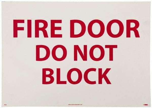 NMC - Fire Door - Do Not Block, Pressure Sensitive Vinyl Fire Sign - 14" Wide x 10" High - Apex Tool & Supply