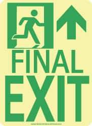 NMC - Final Exit, Polyester Exit Sign - 8" Wide x 11" High, Glow-in-the-Dark - Apex Tool & Supply