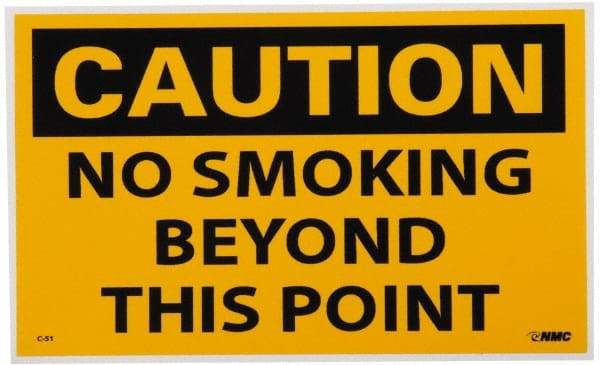 NMC - Accident Prevention Label, Header: CAUTION - Legend: Caution - No Smoking Beyond This Point, English, Black & Yellow, 5" Long x 3" High, Sign Muscle Finish - Apex Tool & Supply