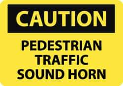 NMC - "Caution - Pedestrian Traffic - Sound Horn", 10" Long x 14" Wide, Pressure-Sensitive Vinyl Safety Sign - Rectangle, 0.004" Thick, Use for Accident Prevention - Apex Tool & Supply