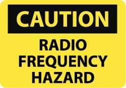 NMC - "Caution - Radio Frequency Hazard", 10" Long x 14" Wide, Pressure-Sensitive Vinyl Safety Sign - Rectangle, 0.004" Thick, Use for Accident Prevention - Apex Tool & Supply