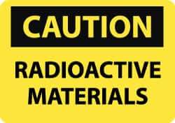 NMC - "Caution - Radioactive Materials", 10" Long x 14" Wide, Pressure-Sensitive Vinyl Safety Sign - Rectangle, 0.004" Thick, Use for Accident Prevention - Apex Tool & Supply