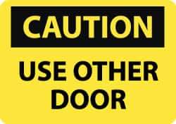 NMC - Caution - Use Other Door, Pressure Sensitive Vinyl Fire and Exit Sign - 14" Wide x 10" High - Apex Tool & Supply