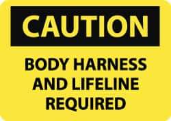 NMC - "Caution - Body Harness and Lifeline Required", 10" Long x 14" Wide, Rigid Plastic Safety Sign - Rectangle, 0.05" Thick, Use for Accident Prevention - Apex Tool & Supply