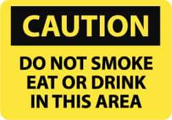 NMC - "Caution - Do Not Smoke Eat or Drink in This Area", 10" Long x 14" Wide, Rigid Plastic Safety Sign - Rectangle, 0.05" Thick, Use for Accident Prevention - Apex Tool & Supply