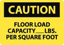 NMC - "Caution - Floor Load Capacity - __ lbs. per Square Foot", 10" Long x 14" Wide, Pressure-Sensitive Vinyl Safety Sign - Rectangle, 0.004" Thick, Use for Accident Prevention - Apex Tool & Supply