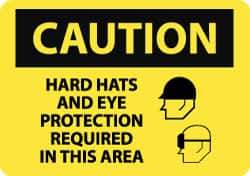 NMC - "Caution - Hard Hats and Eye Protection Required in This Area", 10" Long x 14" Wide, Pressure-Sensitive Vinyl Safety Sign - Rectangle, 0.004" Thick, Use for Accident Prevention - Apex Tool & Supply
