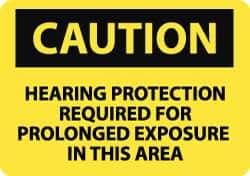 NMC - "Caution - Hearing Protection Required for Prolonged Exposure in This Area", 10" Long x 14" Wide, Rigid Plastic Safety Sign - Rectangle, 0.05" Thick, Use for Accident Prevention - Apex Tool & Supply