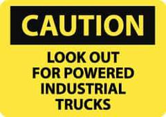 NMC - "Caution - Look Out for Powered Industrial Trucks", 10" Long x 14" Wide, Rigid Plastic Safety Sign - Rectangle, 0.05" Thick, Use for Accident Prevention - Apex Tool & Supply
