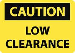 NMC - "Low Clearance", 10" Long x 14" Wide, Rigid Plastic Safety Sign - Rectangle, 0.05" Thick, Use for Accident Prevention - Apex Tool & Supply