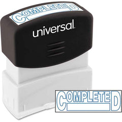 UNIVERSAL - Pre-inked Stock Stamps Type: Message Message: COMPLETED - Apex Tool & Supply