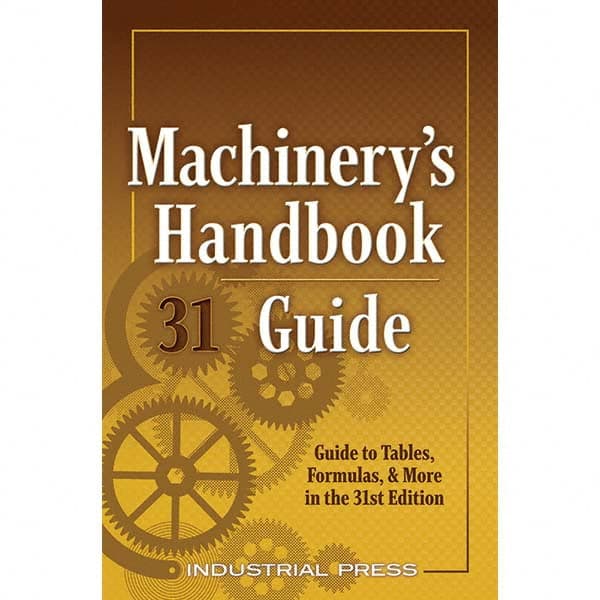 Industrial Press - Reference Manuals & Books Applications: Metalworking Subcategory: Machinery's Handbook - Apex Tool & Supply