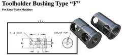 Toolholder Bushing Type ÒFÓ (For Emco Maier Machines) - Part #: CNC86 E86-80F 3/8" - Apex Tool & Supply