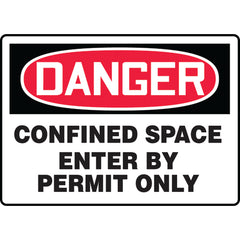 Sign, Danger Confined Space Enter By Permit Only, 7″ × 10″, Aluminum - Apex Tool & Supply