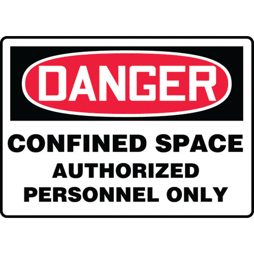 Sign, Danger Confined Space Authorized Personnel Only, 7″ × 10″, Aluminum - Apex Tool & Supply
