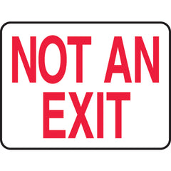 Sign, Not An Exit, 7″ × 10″, Vinyl - Apex Tool & Supply