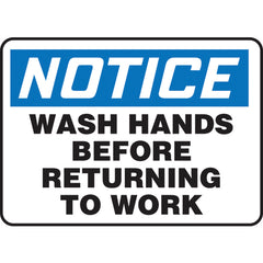 Sign, Notice Wash Hands Before Returning To Work, 7″ × 10″, Plastic - Apex Tool & Supply