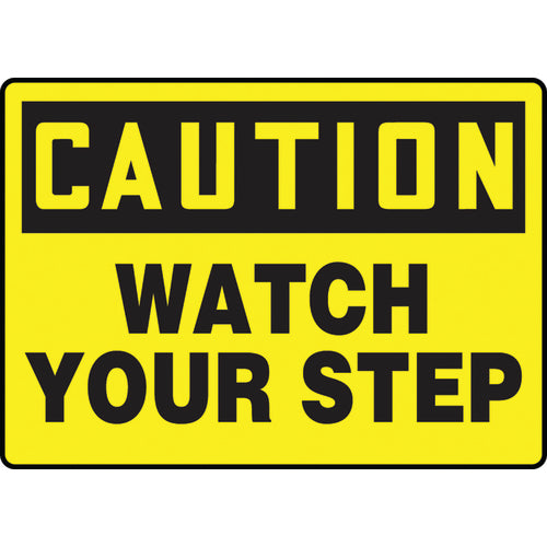 Sign, Caution Watch Your Step, 7″ × 10″, Vinyl - Apex Tool & Supply