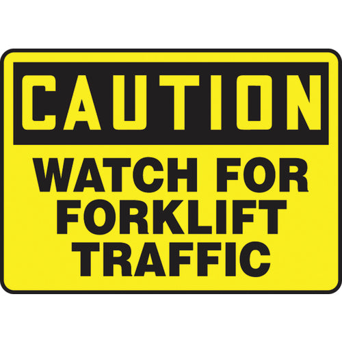 Sign, Caution Watch For Forklift Traffic, 7″ × 10″, Plastic - Apex Tool & Supply
