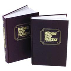 Machine Shop Practice; 2nd Edition; Volume 2 - Reference Book - Apex Tool & Supply