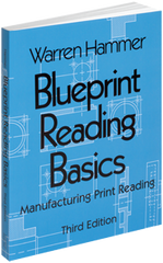 Blueprint Reading Basics; 2nd Edition - Reference Book - Apex Tool & Supply