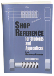 Shop Reference for Students and Apprentices; 2nd Edition - Reference Book - Apex Tool & Supply