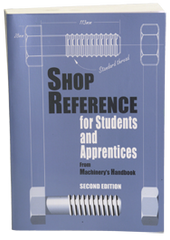 Shop Reference for Students and Apprentices; 2nd Edition - Reference Book - Apex Tool & Supply