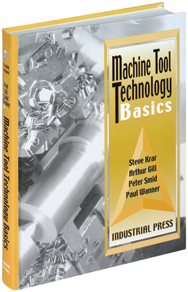 Machine Tool Technology Basics - Reference Book - Apex Tool & Supply