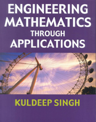 Engineering Mathematics through Applications - Reference Book - Apex Tool & Supply