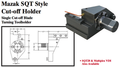 Mazak SQT Style Cut-off Holder (Single Cut-off Blade Turning Toolholder) - Part #: SQT45.1525 - Apex Tool & Supply