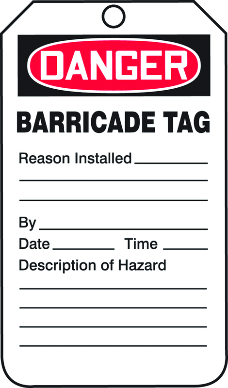 Barricade Tag, Danger Barricade Tag-Reason Installed/Descripti, 25/Pk, Plastic - Apex Tool & Supply