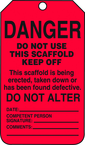 Scaffold Tag, Danger Do Not Use This Scaffold Keep Off, 25/Pk, Plastic - Apex Tool & Supply